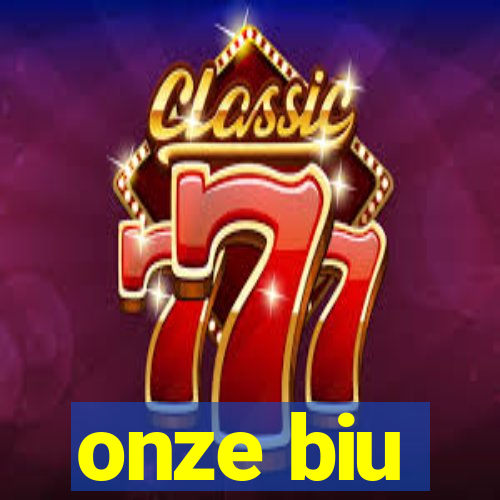 onze biu